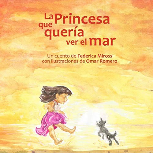 Federica Miross - La princesa que quería ver el mar - Preis vom 01.10.2026 17:08:56 h