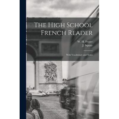 The High School French Reader [microform], Taschenbuch von , Creative Media Partners, LLC, 978-1-01-449160-2