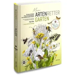 Mein Artenretter Garten, Ratgeber von Anja Eder