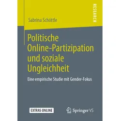 Politische Online-Partizipation und soziale Ungleichheit, Fachbücher von Sabrina Schöttle