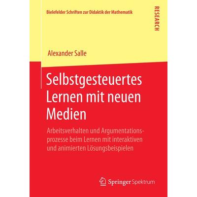 Selbstgesteuertes Lernen mit neuen Medien, Taschenbuch von Alexander Salle, Springer Fachmedien Wiesbaden GmbH, 978-3-658-07659-7
