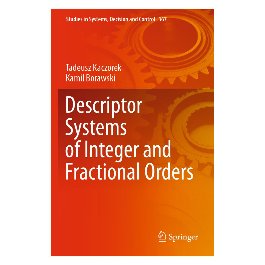 Springer Descriptor Systems of Integer and Fractional Orders (Englisch, Softcover, Kamil Borawski, Tadeusz Kaczorek) (56831756)