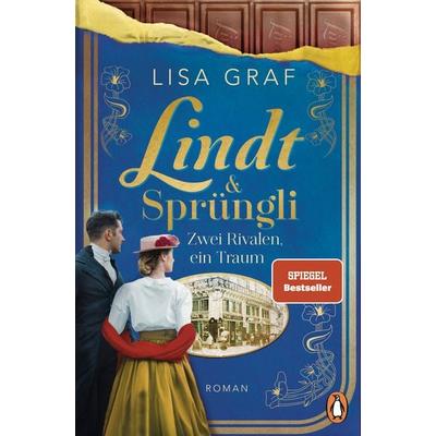 Lindt & Sprüngli (Lindt & Sprüngli Saga 2), Taschenbuch von Lisa Graf, Penguin, 978-3-328-60417-4