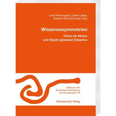Wissensasymmetrien, Taschenbuch von , Harrassowitz, 978-3-447-12360-0