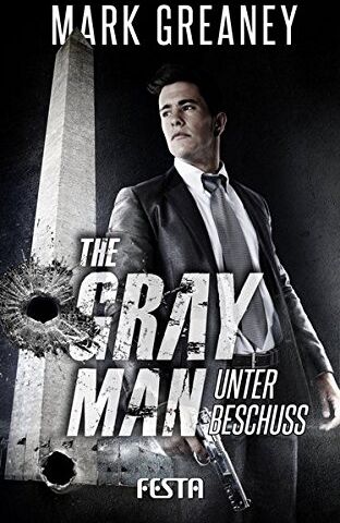 Mark Greaney - The Gray Man - Unter Beschuss - Preis vom 10.10.2026 11:48:34 h