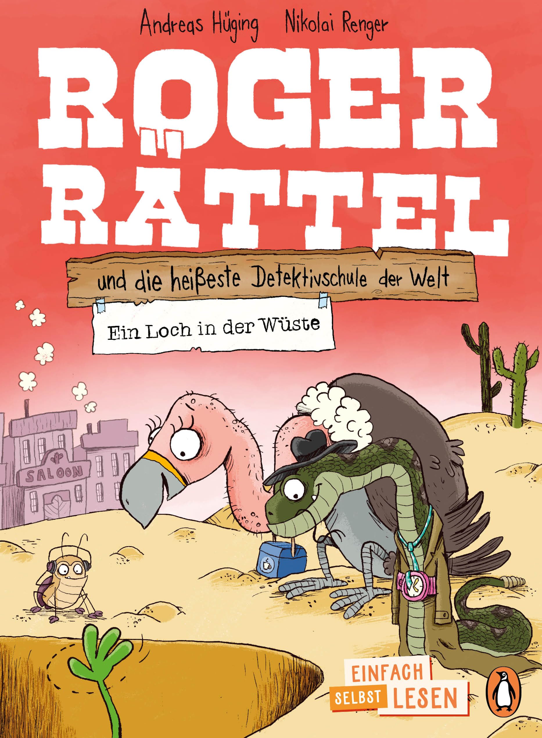 Andreas Hüging - Roger Rättel und die heißeste Detektivschule der Welt – Ein Loch in der Wüste: Erstlesebuch ab 7 Jahren - für geübte Leseanfänger ab der 2. Klasse ... lesen: 4. Lesestufe - Roger Rättel, Band 2) - Preis vom 11.10.2026 03:10:56 h