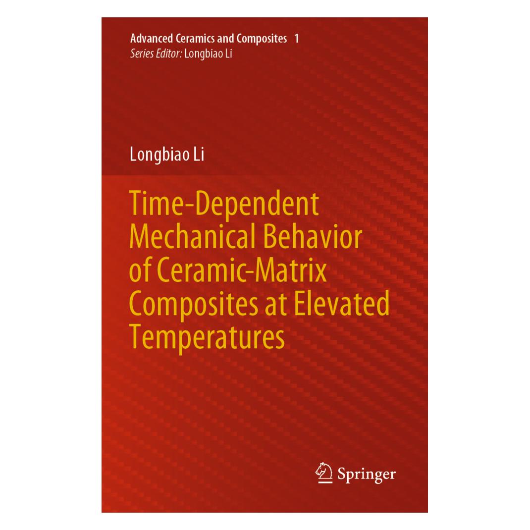 Springer Time-Dependent Mechanical Behavior of Ceramic-Matrix Composites at Elevated Temperatures (Englisch, Softcover, Longbiao Li) (56187173)