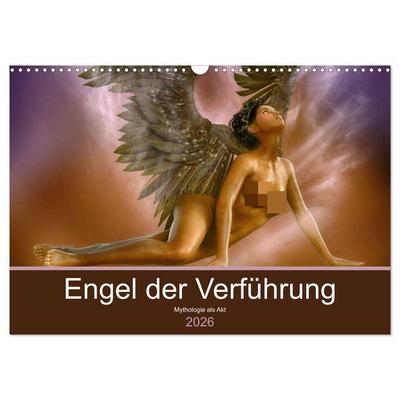Engel der Verführung - Mythologie als Akt (Wandkalender 2026 DIN A3 quer), CALVENDO Monatskalender