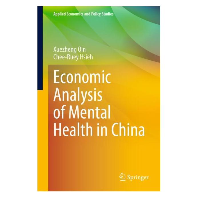 Springer Economic Analysis of Mental Health in China (Englisch, Hardcover, Chee-Ruey Hsieh, Xuezheng Qin) (71877890)