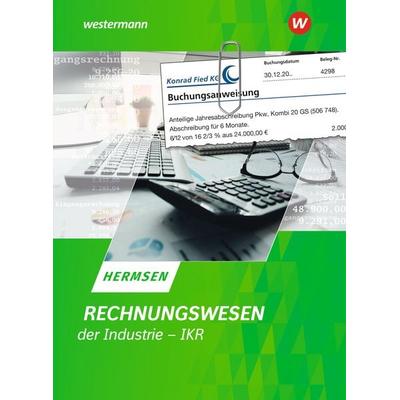 Rechnungswesen der Industrie - IKR, Taschenbuch von Jürgen Hermsen, Westermann Berufliche Bildung, 978-3-8045-7736-7