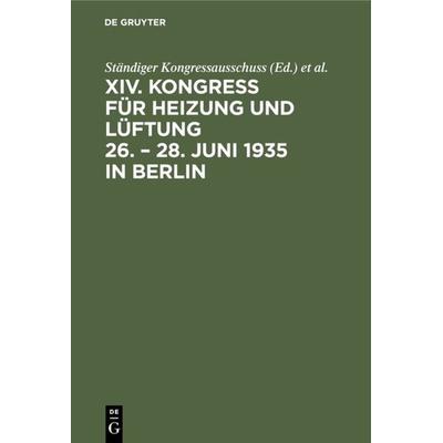 26.–28. Juni 1935, Berlin, Gebundene Ausgabe von , De Gruyter Oldenbourg, 978-3-486-76585-4