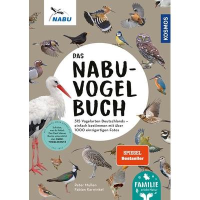 Das NABU-Vogelbuch, Gebundene Ausgabe von Peter Mullen,Fabian Karwinkel, Kosmos, 978-3-440-18523-0