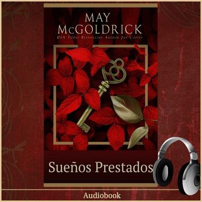 Sueños Prestados - May McGoldrick, Audio, 9781966456612
