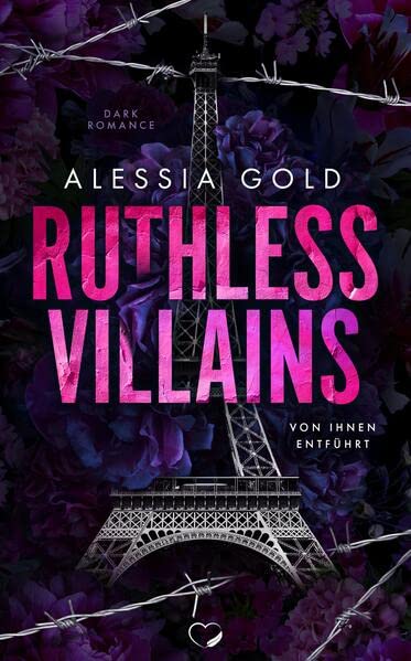 Alessia Gold - Ruthless Villains: Von ihnen entführt - Preis vom 11.10.2026 15:43:13 h