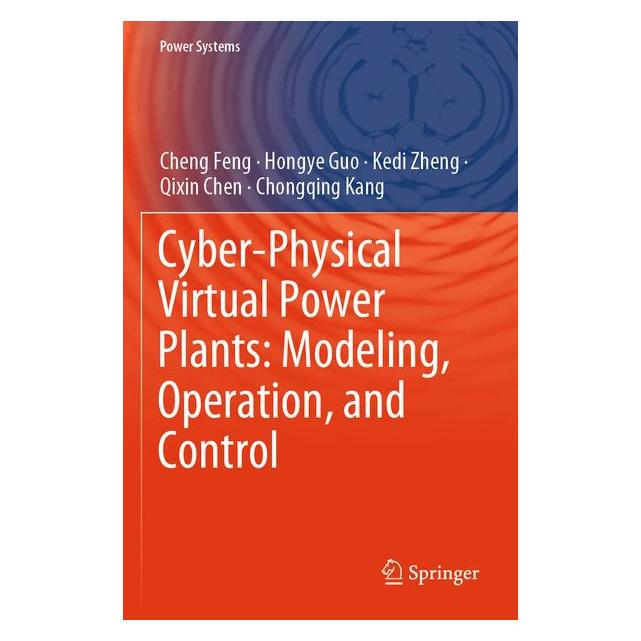Umbreit Cyber-Physical Virtual Power Plants: Modeling, Operation, and Control (Englisch, Softcover, Cheng Feng, Feng Cheng, Guo Hongye, Zheng Kedi) (72134945)