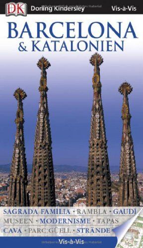 Roger Williams - Vis a Vis Reiseführer Barcelona & Katalonien mit Extra-Karte: Sagrada Família - Rambla - Gaudí - Museen - Modernisme - Tapas - Cava - Parc Güell - Strände - Preis vom 09.10.2026 07:28:09 h