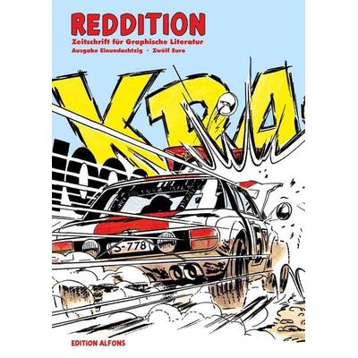 Reddition - Zeitschrift für Graphische Literatur 81: Dossier 'Autos im Comic'; Taschenbuch von Stefan Schmatz,Volker Hamann,Falk Straub,Anselm
