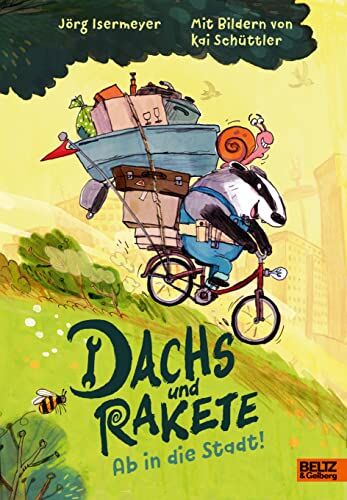 Jörg Isermeyer - Dachs und Rakete. Ab in die Stadt! - Preis vom 06.10.2026 07:26:00 h