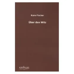 Über den Witz, Fachbücher von Kuno Fischer