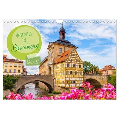 Unterwegs in Bamberg (Wandkalender 2027 DIN A4 quer), CALVENDO Monatskalender