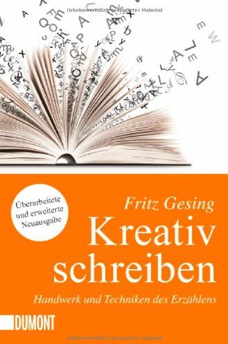Fritz Gesing - Kreativ Schreiben. Handwerk und Techniken des Erzählens - Preis vom 16.10.2026 11:41:07 h