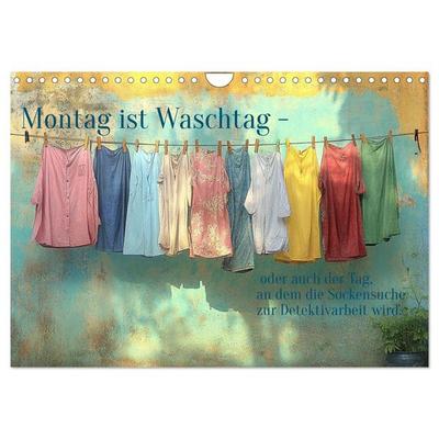 Montag ist Waschtag (Wandkalender 2026 DIN A4 quer), CALVENDO Monatskalender