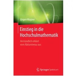 Einstieg in die Hochschulmathematik, Fachbücher von Jürgen Wagner