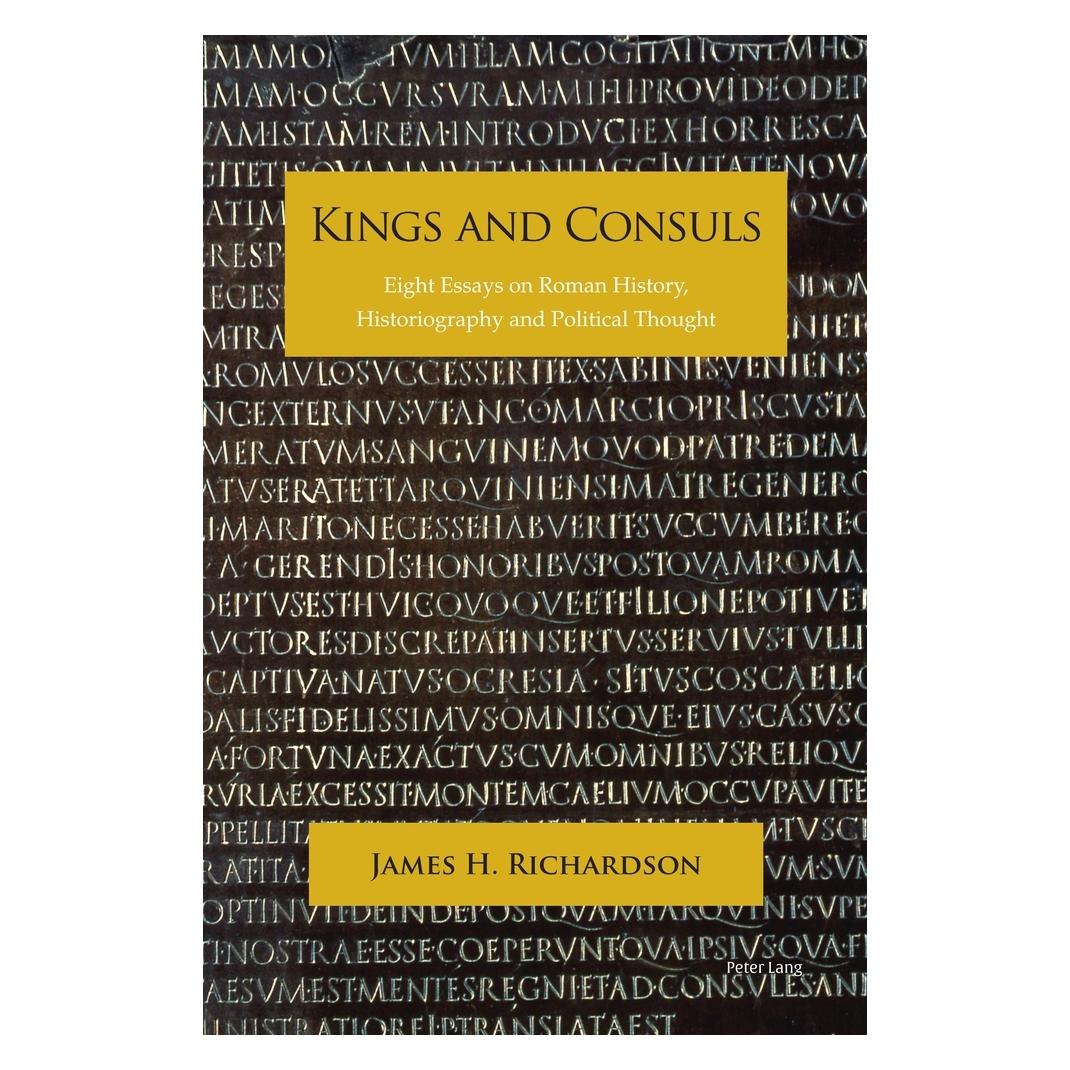 Peter Lang Kings and Consuls (Englisch, Softcover, James Richardson) (56144952)