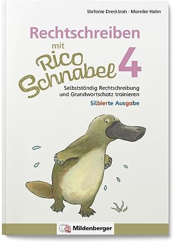 Stefanie Drecktrah - Rechtschreiben mit Rico Schnabel, Klasse 4 - silbierte Ausgabe: Selbstständig Rechtschreibung und Grundwortschatz trainieren (Rico Schnabel: Übungshefte Deutsch) - Preis vom 10.10.2026 11:48:34 h