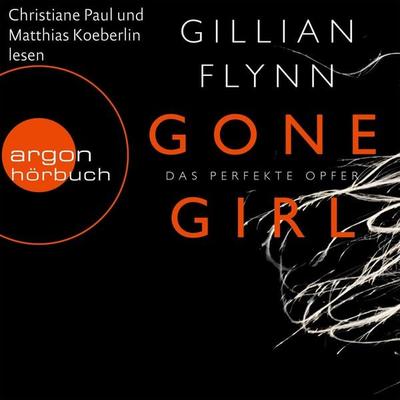 Gone Girl - Das perfekte Opfer - Gillian Flynn, Audio, 9783732450435
