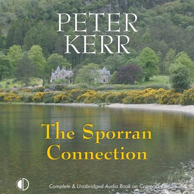 The Sporran Connection - Peter Kerr, Audio, 9781399145749
