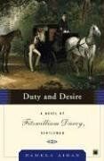 Pamela Aidan - Duty and Desire: A Novel of Fitzwilliam Darcy, Gentleman - Preis vom 02.10.2026 23:42:20 h