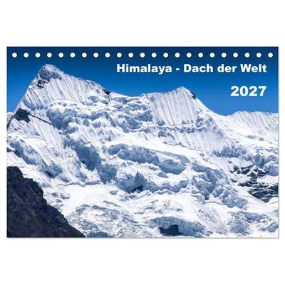Himalaya - Dach der Welt (Tischkalender 2027 DIN A5 quer), CALVENDO Monatskalender