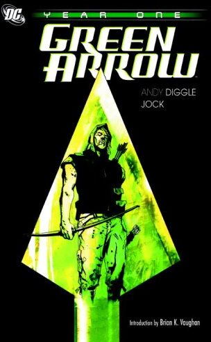 Andy Diggle - Green Arrow: Year One (Green Arrow (DC Comics Paperback)) - Preis vom 09.10.2026 07:28:09 h