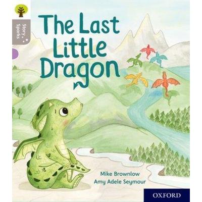 Oxford Reading Tree Story Sparks: Oxford Level 1: The Last Little Dragon, Taschenbuch von Mike Brownlow, Oxford University Press, 978-0-19-841477-3