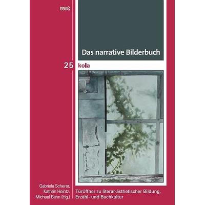 Das narrative Bilderbuch, Taschenbuch von , WVT Wissenschaftlicher Verlag Trier, 978-3-86821-857-2