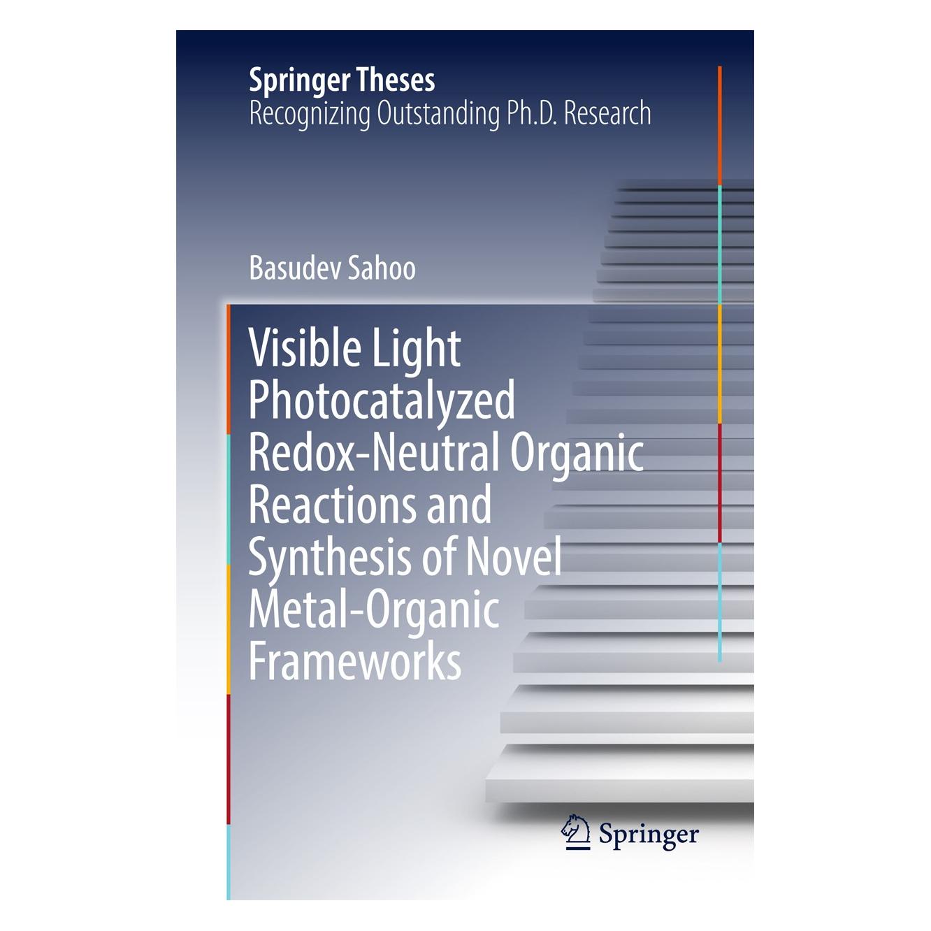Springer Sahoo:Visible Light Photocatalyzed Redo (Englisch, Hardcover, Basudev Sahoo) (9783319483498)