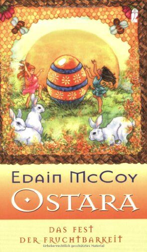 Edain McCoy - Ostara: Das Fest der Fruchtbarkeit - Preis vom 09.10.2026 07:28:09 h