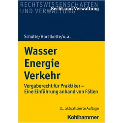 Wasser Energie Verkehr, Fachbücher von Dieter B. Schütte, Michael Horstkotte, Olaf Hünemörder, Jörg Wiedemann