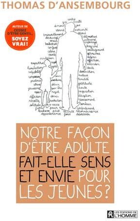 Notre façon d'être adulte fait-elle sens et envie pour les jeunes ? - Preis vom 06.10.2026 07:26:00 h