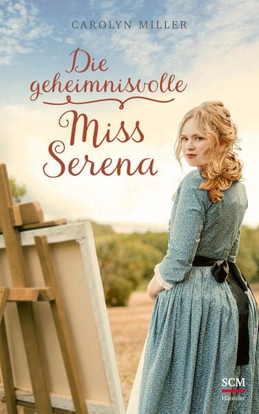 Carolyn Miller - Die geheimnisvolle Miss Serena (Regency Romantik, 5, Band 5) - Preis vom 18.10.2026 19:22:15 h