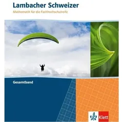 Lambacher Schweizer Mathematik für die Fachhochschulreife, Schulbücher