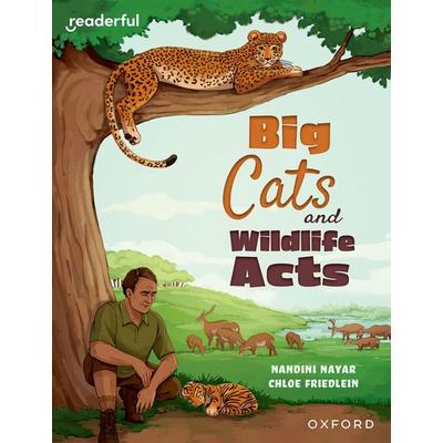 Readerful Independent Library: Oxford Reading Level 16: Big Cats and Wildlife Acts, Taschenbuch von Nandini Nayar, Oxford University Press,