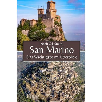 San Marino, Taschenbuch von Noah Gil-Smith, Independently Published