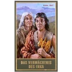 Gesammelte Werke: Das Vermächtnis des Inka, Jugendbücher von Karl May, Euchar Albrecht Schmid