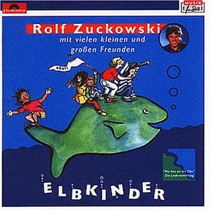 Rolf Zuckowski - Elbkinder - Preis vom 08.10.2026 07:26:42 h