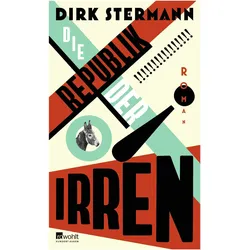 Die Republik der Irren, Belletristik von Dirk Stermann