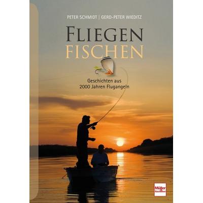 FLIEGENFISCHEN, Gebundene Ausgabe von Peter Schmidt,Gerd-Peter Wieditz, Müller Rüschlikon, 978-3-275-02247-2