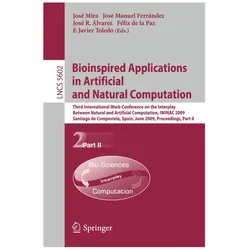 Bioinspired Applications in Artificial and Natural Computation, Fachbücher von José, M Ferrndez, Jose-Ramo, Alvarez Sanchez et al, José M. Ferrández, Jose-Ramon Alvarez Sanchez, José Mira