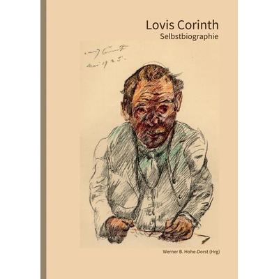 Lovis Corinth, Gebundene Ausgabe von Lovis Corinth, Tredition, 978-3-347-55503-7